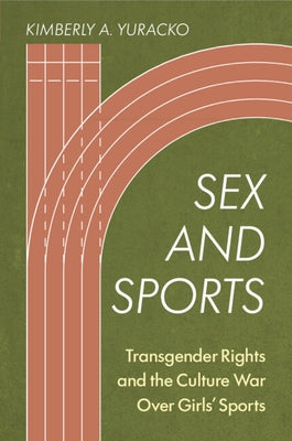 Sex and Sports by Yuracko, Kimberly A.