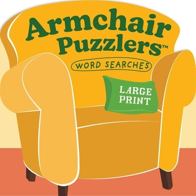 Armchair Puzzlers: Large Print Word Search by Games, University