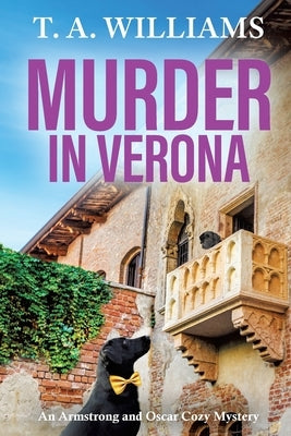 Murder in Verona by Williams, T. A.