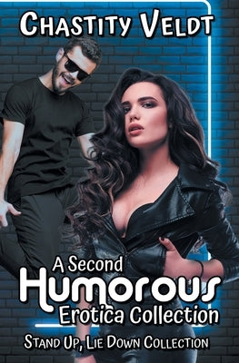 A Second Humorous Erotica Collection by Veldt, Chastity