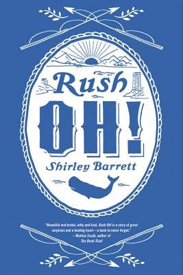 Rush Oh! by Barrett, Shirley