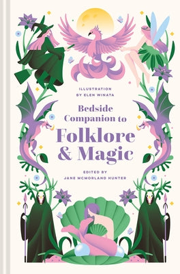 Bedside Companion to Folklore and Magic by McMorland Hunter, Jane