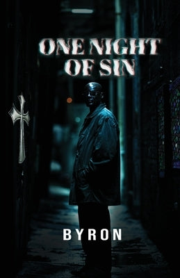 One Night of Sin by Byron