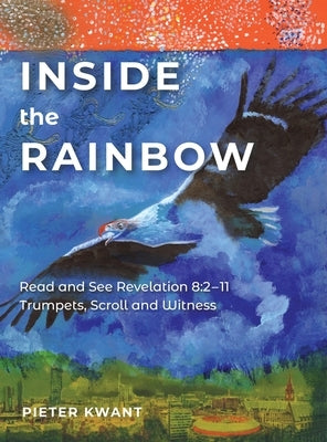 Read and See Revelation 8: 2-11: Trumpets, Scroll and Witness by Kwant, Pieter