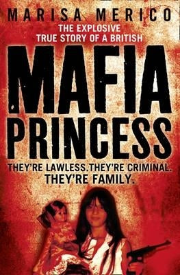 Mafia Princess by Merico, Marisa