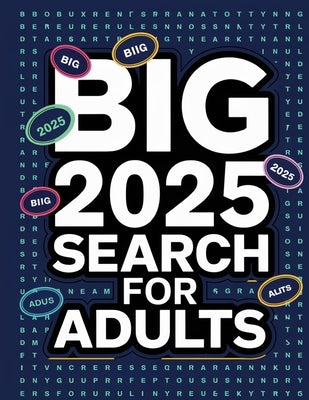 2025 Word Search for Adults Large Print Activity Book: Large Print Word Searches for Adults, Big Activity Book for Adults 2025 by Bidden, Laura