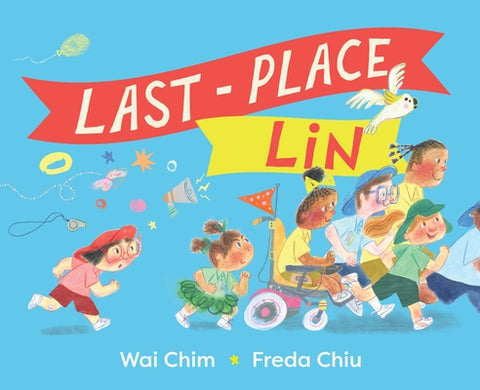 Last-Place Lin by Chim, Wai