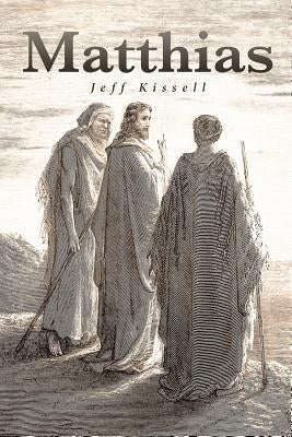 Matthias by Kissell, Jeff