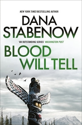 Blood Will Tell by Stabenow, Dana