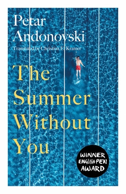 The Summer Without You by Kramer, Christina E.