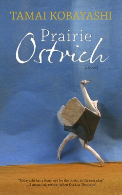 Prairie Ostrich by Kobayashi, Tamai