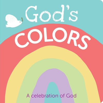 God's Colors: A Celebration of God by Flying Frog Publishing
