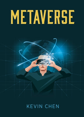 Metaverse by Chen, Kevin