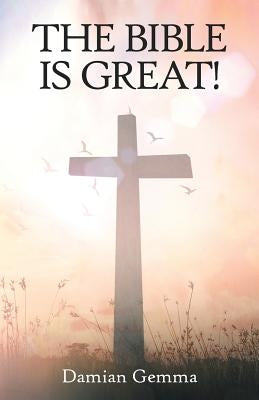 The Bible Is Great! by Gemma, Damian