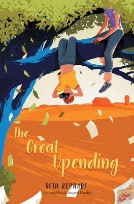 The Great Upending by Kephart, Beth