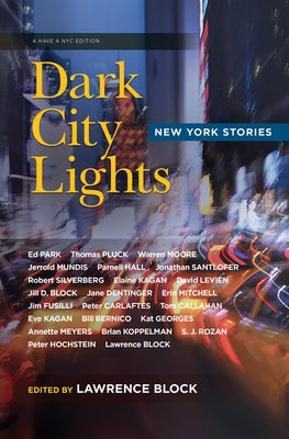Dark City Lights: New York Stories by Block, Lawrence