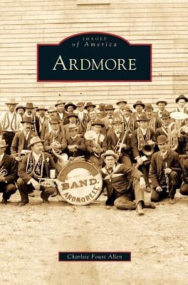 Ardmore by Foust Allen, Charlsie