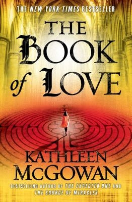 The Book of Love by McGowan, Kathleen