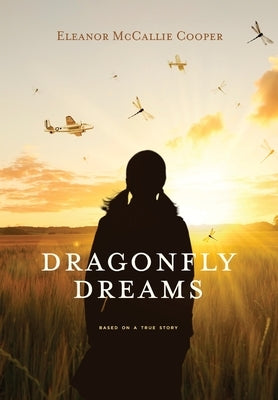 Dragonfly Dreams by Cooper, Eleanor McCallie