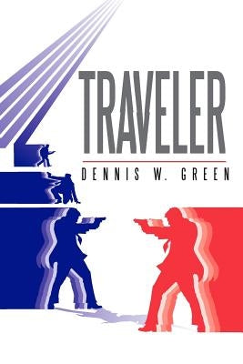 Traveler by Green, Dennis W.