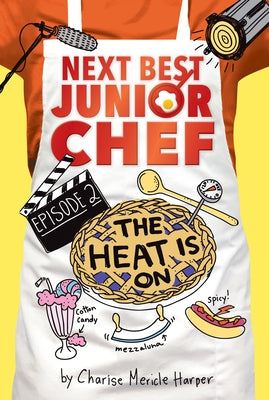 The Heat Is On, Volume 2 by Harper, Charise Mericle