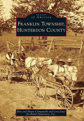 Franklin Township, Hunterdon County by Campanelli, Dan