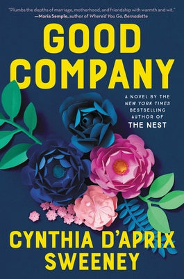 Good Company by Sweeney, Cynthia D'Aprix