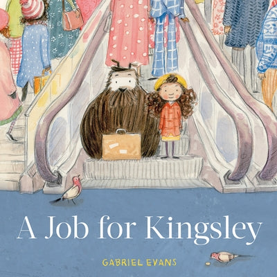 A Job for Kingsley by Evans, Gabriel