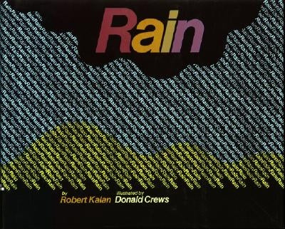 Rain by Kalan, Robert