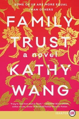 Family Trust by Wang, Kathy