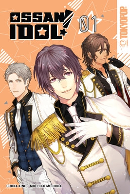 Ossan Idol! Volume 1, Volume 1 by Mochida, Mochiko