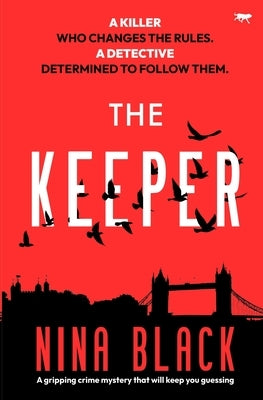 The Keeper by Black, Nina