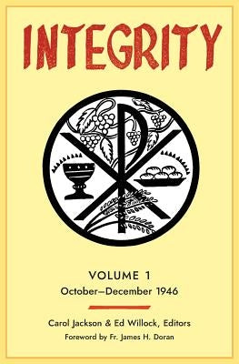 Integrity: Volume 1 (1946) by Willock, Edward