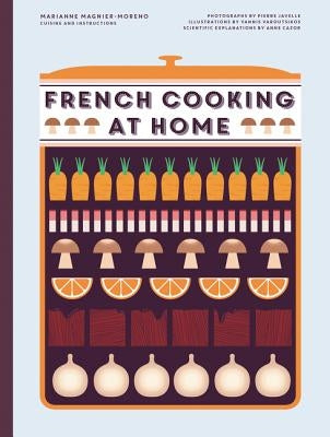 French Cooking at Home by Moreno, Marianne Magnier