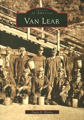 Van Lear by Blevins, Danny K.