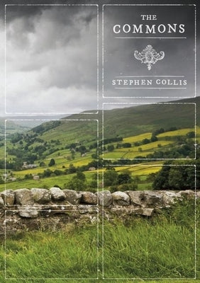 The Commons by Collis, Stephen