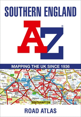 Southern England Regional A-Z Road Atlas by A-Z Maps