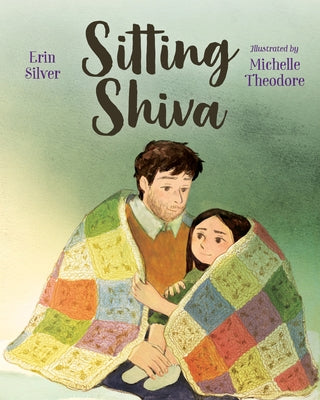 Sitting Shiva by Silver, Erin