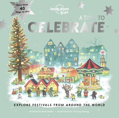A Time to Celebrate by Kids, Lonely Planet