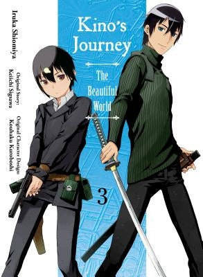 Kino's Journey- The Beautiful World, Vol 3: The Beautiful World by Sigsawa, Keiichi