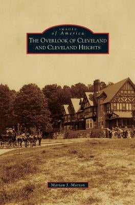 Overlook of Cleveland and Cleveland Heights by Morton, Marian J.