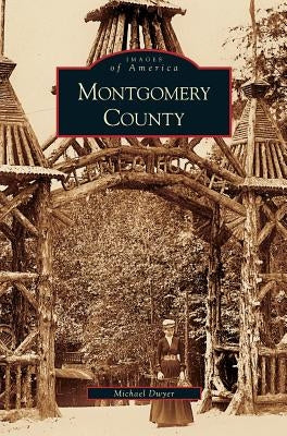 Montgomery County by Dwyer, Michael