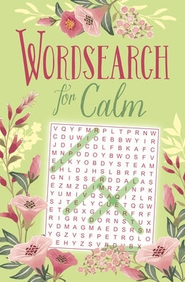 Wordsearch for Calm by Saunders, Eric