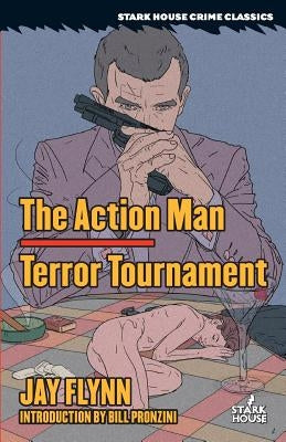 The Action Man / Terror Tournament by Flynn, Jay