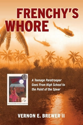 Frenchy's Whore by Brewer, Vernon
