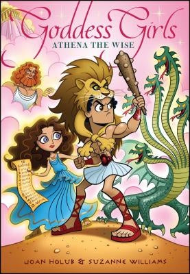 Athena the Wise, 5 by Holub, Joan