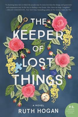 The Keeper of Lost Things by Hogan, Ruth