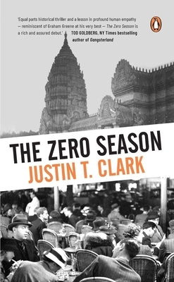 The Zero Season by Clark, Justin T.