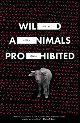 Wild Animals Prohibited by Misra, Subimal