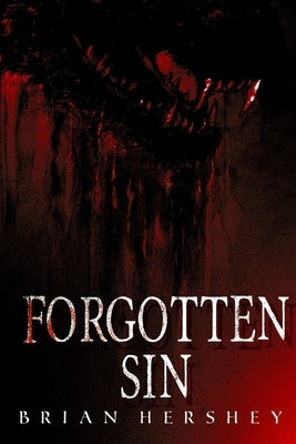 Forgotten Sin by Hershey, Brian